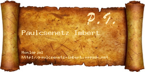 Paulcsenetz Imbert névjegykártya
